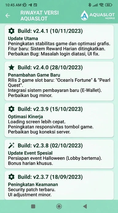 Riwayat Versi aquaslot untuk Pengguna Android